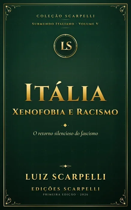 Capa do livro Itália: Xenofobia e Racismo, de Luiz Scarpelli